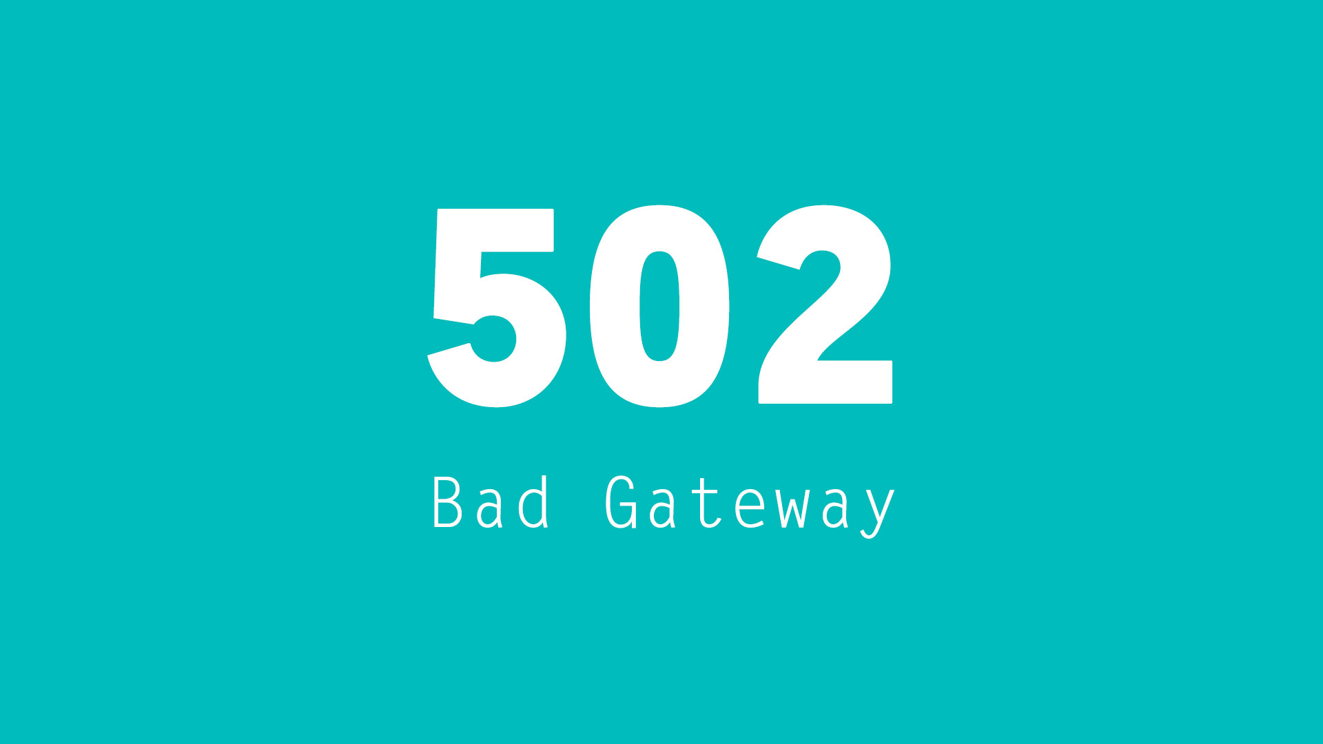 Error 502. Ошибка 502. 502 Gateway. Еррор 502. 502 Bad Gateway.